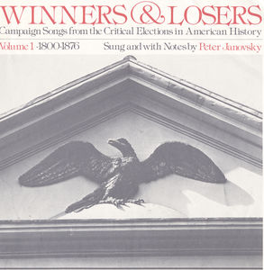 Winners and Losers: Campaign Songs 1