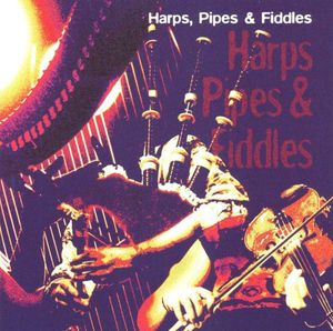 Harps Pipes and Fiddles
