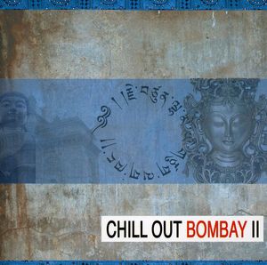 Chill Out Bombay II