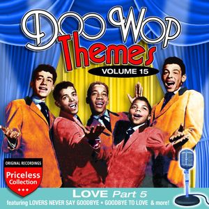Doo Wop Themes, Vol. 15: Love - Part 5