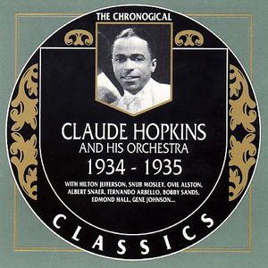 Claude Hopkins & His Orchestra 1934-35