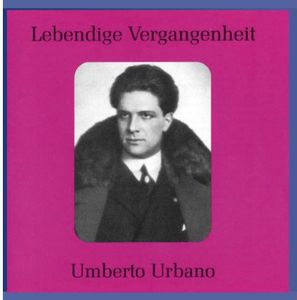 Legendary Voices: Umberto Urbano