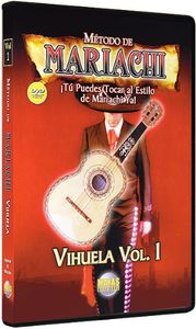 Metodo De Mariachi Vihuela: Volume 1: Spanish Only