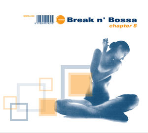 Break N Bossa-Chapter 8 / Various