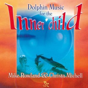 Dolphin Music for the Inner Child