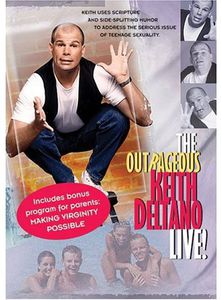 Outrageous Keith Deltano