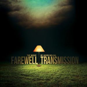 Farewell Transmission: Music of Jason Molina / Various