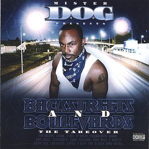 Mr. D.O.G. : Backstreets & Boulevards
