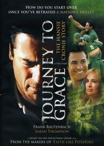 Journey to Grace: The Hansie Cronje Story