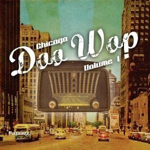 Chicago Doo Wop 1 / Various