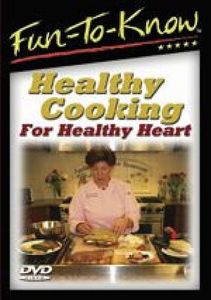 Fun-To-Know - Healthy Cooking for Healthy Heart