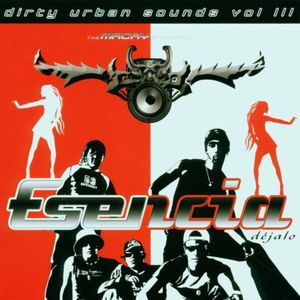 Dirty Urban Sounds Vol. 3: Esencia Dejalo