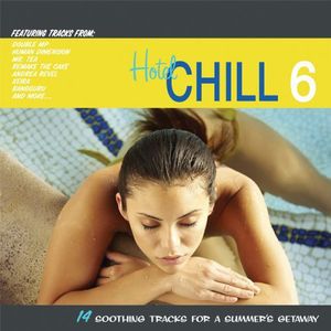 Hotel Chill, Vol. 6