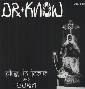 Plug In Jesus/Burn