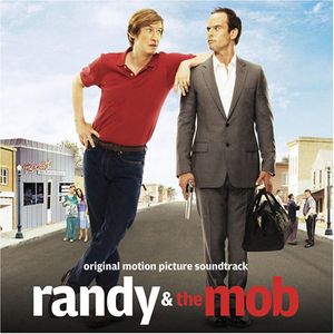 Randy & the Mob (Original Motion Picture Soundtrack)