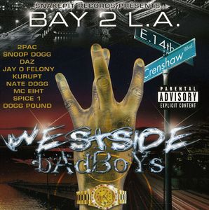 Bay 2 L.A. Westside Badboys
