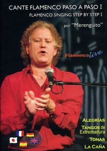 Flamenco Singing Step By Step 1 Por Merenguito