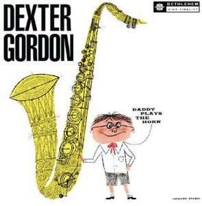 Daddy Plays the Horn