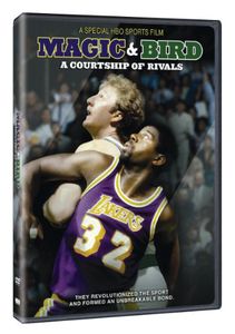 Magic and Bird: A Courtship of Rivals