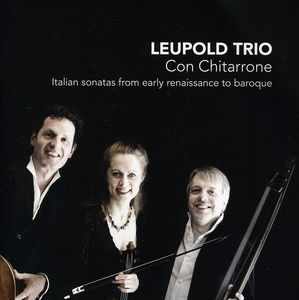 Con Chitarrone: Italian Sonatas from Early