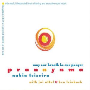Pranayama: May Our Breath Be Our Prayer
