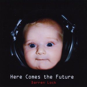 Here Comes the Future
