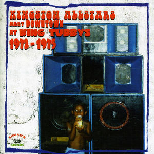 Meet Downtown At King Tubby's 1972-1975