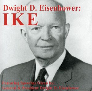 Dwight D. Eisenhower: Ike