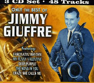 Only the Best of Jimmy Giuffre