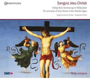 Sanguis Jesu Christi: Worship of Holy Blood in