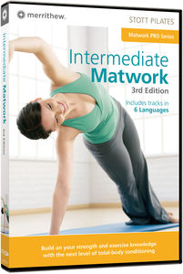 Stott Pilates: Intermediate Matwork 3rd Edition