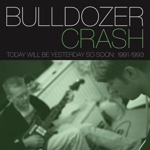 Today Will Be Yesterday So Soon: 1991-1993