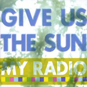 Give Us the Sun