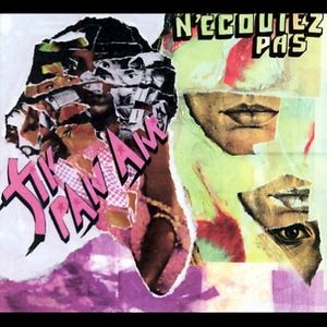 N'ecoutez Pas