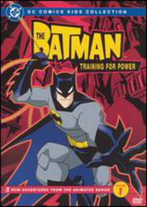 The Batman: Training for Power: Season 1 Volume 1