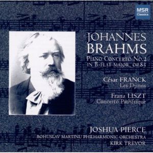 Joshua Pierce Plays Brahms Franck & Liszt