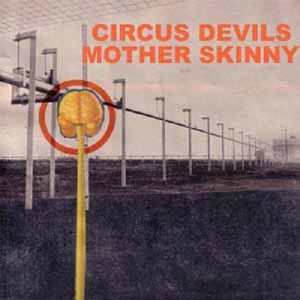 Mother Skinny