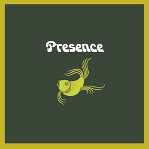 Presence