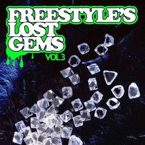 Freestyle's Lost Gems 3 / Various