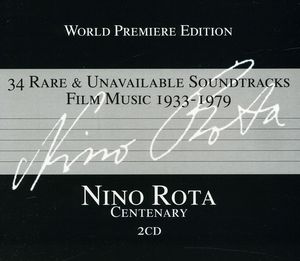 Nino Rota: Centenary: 34 Rare and Unavailable Soundtracks, Film Music 1933-1979