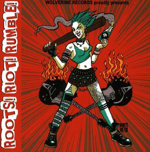 Roots! Riot! Rumble!