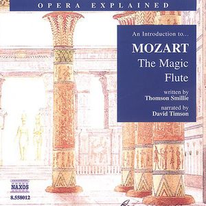 Magic Flute: Introduction to Mozart