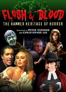 Flesh & Blood: The Hammer Heritage of Horror