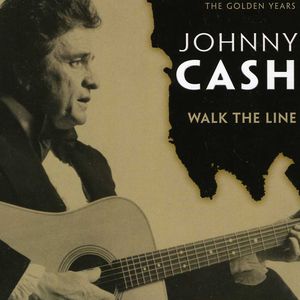 I Walk the Line: The Golden Years