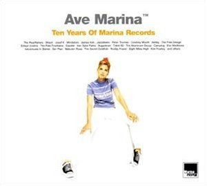 Ave Marina: Ten Years of Marina Records / Various