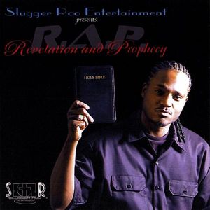 R.A.P. Revelation & Prophecy