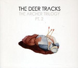 The Archer Trilogy PT. 2