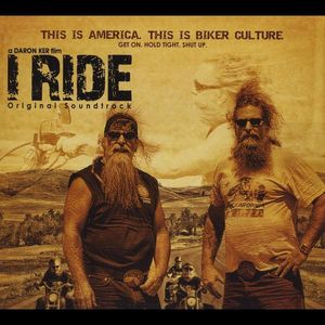 I Ride (Original Soundtrack)