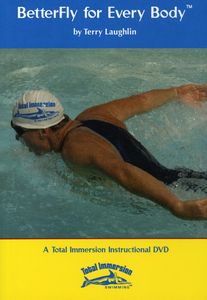 Better Fly for Every Body by Total Immersion Swim