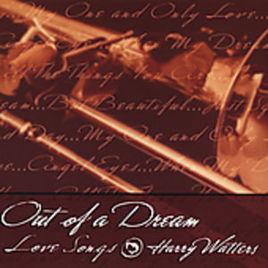 Out Of A Dream: Love Songs